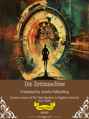 cover image of Die Zeitmaschine | German Version of the Time Machine